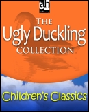 The Ugly Duckling Collection by Anonymous